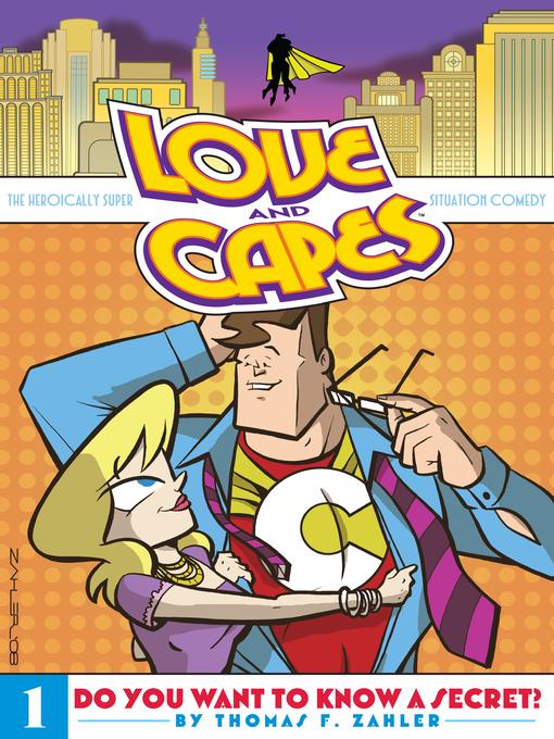 Title details for Love & Capes (2006), Volume 1 by Mike Johnson - Available